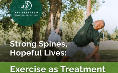 Strong Spines, Hopeful Lives: Exercise as Treatment