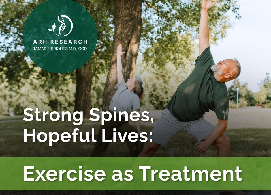 Strong Spines, Hopeful Lives: Exercise as Treatment